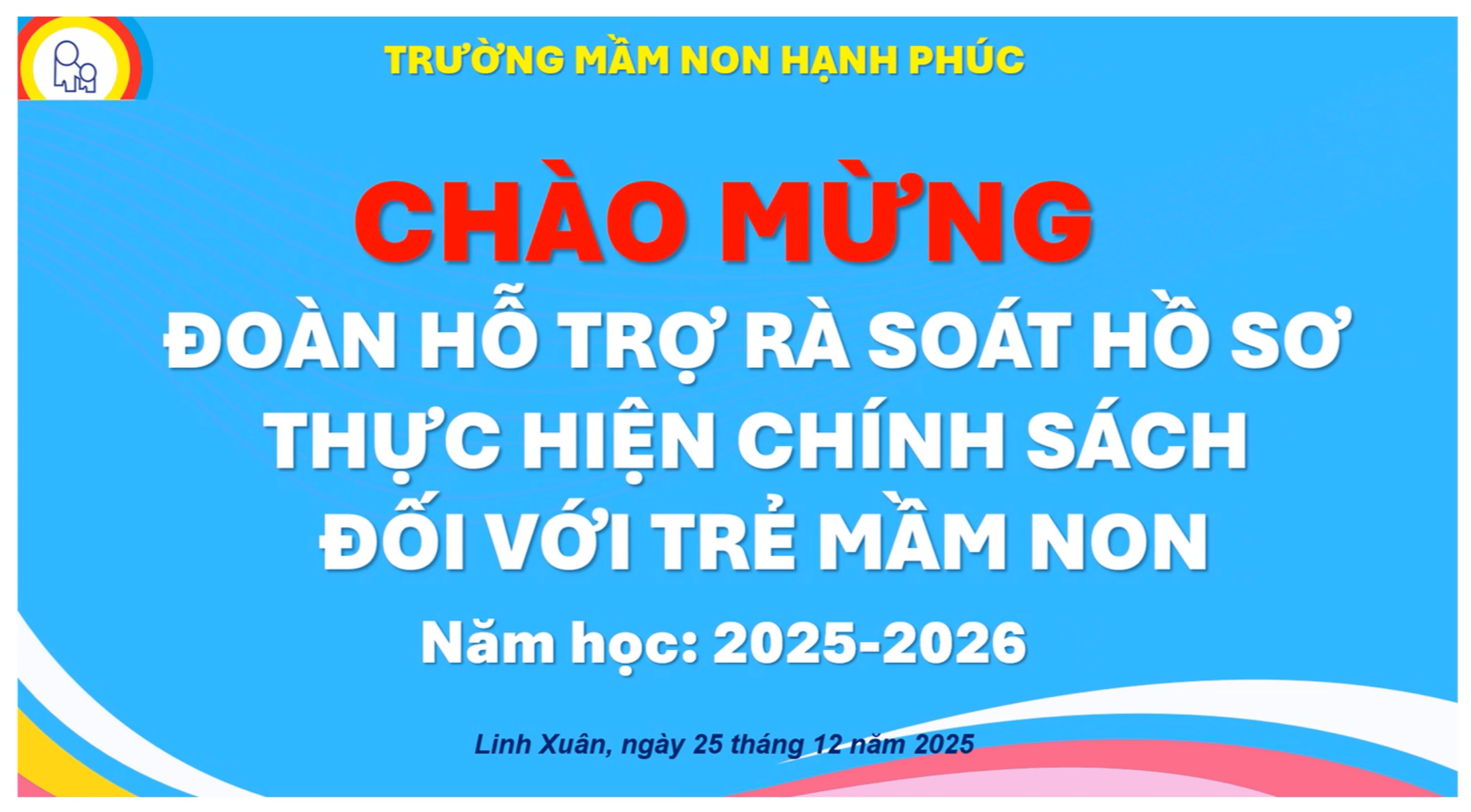 MN Hạnh Phúc hỗ trợ công tác rà soát hồ sơ thực hiện chính sách đ/v trẻ Mầm Non 25-12-2025